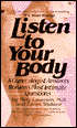 Listen to Your Body: A Gynecologist Answers Women's Most Intimate Questions