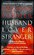 Husband, Lover, Stranger