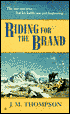 Riding for the Brand