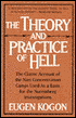 Theory and Practice of Hell