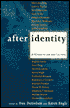After Identity: A Reader in Law and Culture