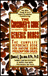 The Consumer's Guide to Generic Drugs