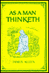 As a Man Thinketh (The Family Inspirational Library Series)