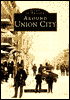 Around Union City (Images of America Series)