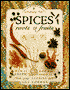 Spices, Roots and Fruits: How to Add an Exotic Touch to Your Cooking
