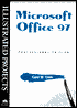 Microsoft Office 97 Professional Edition - Illustrated Projects