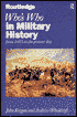Who's Who in Military History: From 1453 to the Present Day