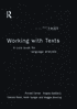 Working with Texts: A Core Book for Language Analysis