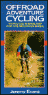 Offroad Adventure Cycling: Fifty Routes in England for the Mountain Biker