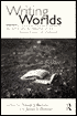 Writing Worlds: Discourse, Text and Metaphor in the Representation of Landscape