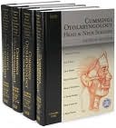 Cummings Otolaryngology: Head and Neck Surgery, 4-Volume Set