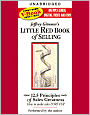 Little Red Book of Selling: 12.5 Principles of Sales Greatness: How to Make Sales Forever