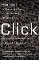Click: What Millions of People Are Doing Online and Why it Matters