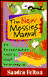 New Messies Manual: The Procrastinator's Guide to Good Housekeeping
