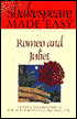 Romeo and Juliet (Shakespeare Made Easy Series)