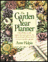 The Garden Year Planner: A Month-by-Month, Region-by-Region Primer for What to Do and When to Do It to Create a Perfect Garden