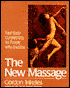 The New Massage: Total Body Conditioning for People Who Exercise