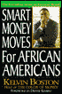 Smart Money Moves for African Americans