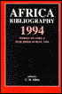 Africa Bibliography 1994: Works on Africa published during 1994