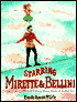 Starring Mirette & Bellini
