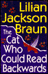 The Cat Who Could Read Backwards (The Cat Who... Series #1)