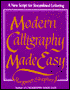 Modern Calligraphy Made Easy: A New Script for Streamlined Lettering