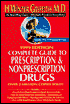 Complete Guide to Prescription and Nonprescription Drugs 2000