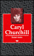 Caryl Churchill