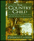 The Country Child: An Illustrated Reminiscence