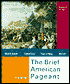 American Pageant: A History of the Republic