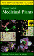 Field Guide to Medicinal Plants - Eastern and Central North America