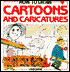 Cartoons and Caricatures