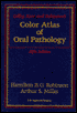 Colby, Kerr, and Robinson's Color Atlas of Oral Pathology