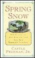 Spring Snow: The Seasons of New England from the Old Farmer's Alamanac