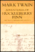 The Adventures of Huckleberry Finn: The Only Comprehensive Edition