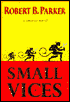 Small Vices (Spenser Series #24)