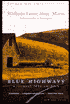 Blue Highways: A Journey into America