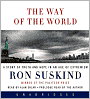 Way of the World: A Story of Truth and Hope in an Age of Extremism