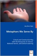 Metaphors We Serve by