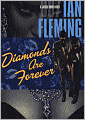 Diamonds Are Forever (James Bond Series #4)