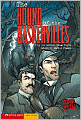 The Hound of the Baskervilles (Graphic Revolve Series)