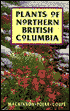 Plants of Northern British Columbia