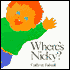 Where's Nicky?