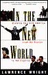 In the New World: Growing up with America from the Sixties to the Eighties
