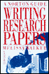 Writing Research Papers: A Norton Guide