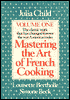 Mastering the Art of French Cooking, Volume 1