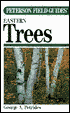 Field Guide to Eastern Trees