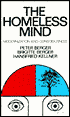 Homeless Mind: Modernization and Consciousness