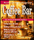 Start & Run a Profitable Coffee Bar