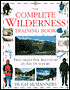 Complete Wilderness Training Book: Field Skills for Adventure in the Outdoors